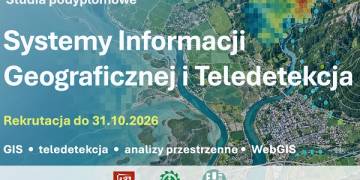 Politechnika Wrocławska uruchamia nowe studia podyplomowe „Systemy Informacji Geograficznej i Teledetekcja